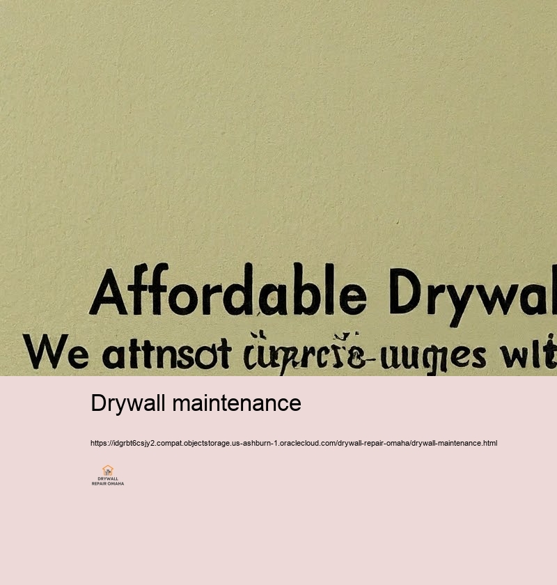 Change Your Home with Specialist Drywall Dealing with in Omaha