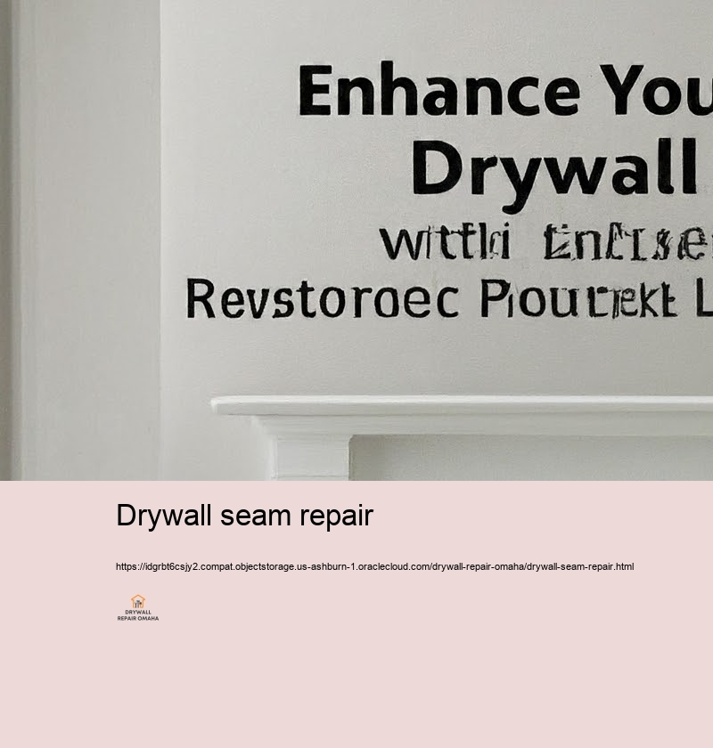 Obtain Top-Quality Drywall Fixing Solutions in Omaha