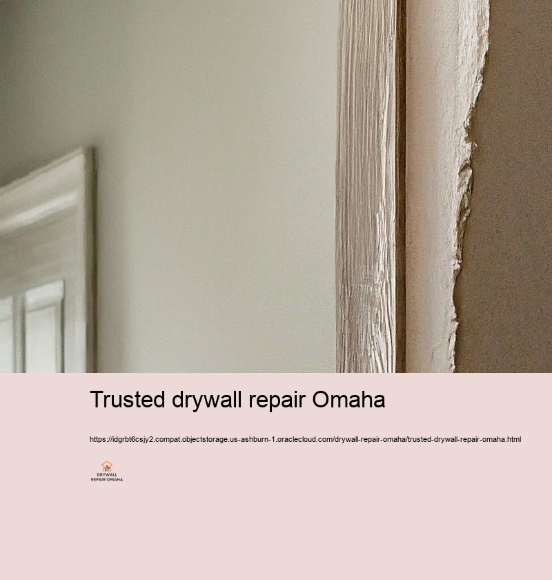 Acquire First-class Drywall Fixing Providers in Omaha