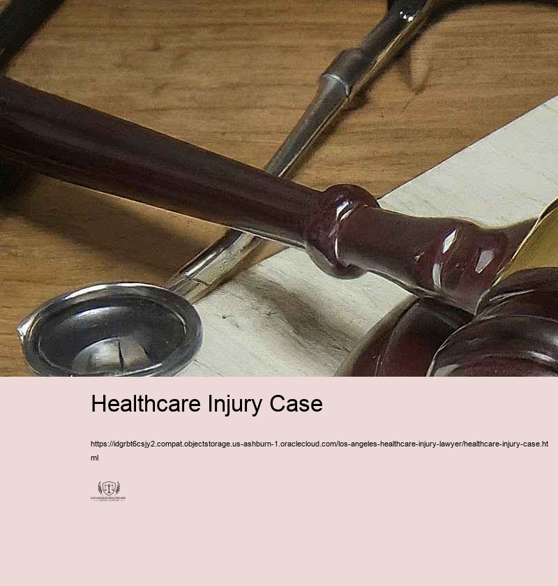 Benefits of Employing a Specialized Healthcare Injury Lawful Rep in LA