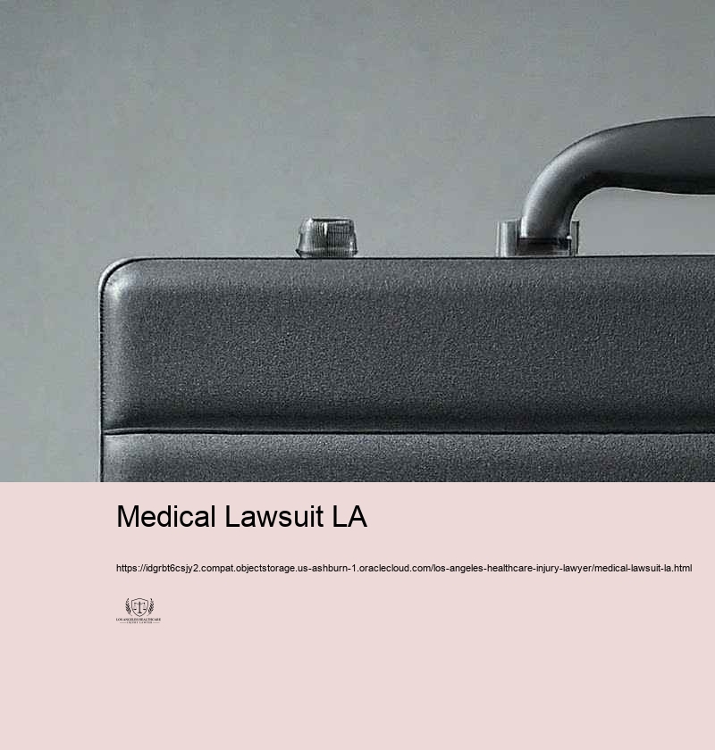 What to Expect Throughout a Health Care Injury Legal action in Los Angeles