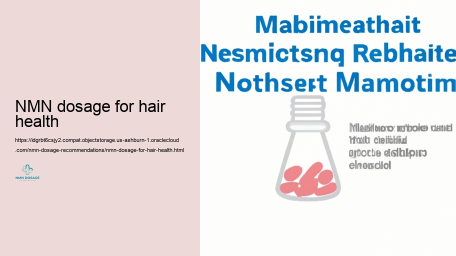 Long lasting Usage: Adjusting NMN Dosage In Time