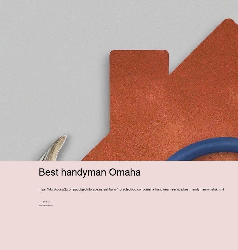 Cost-effective and Reputable Handyman Solutions in Omaha
