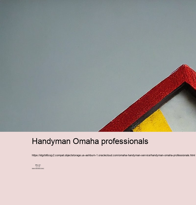 Why Choose Our Omaha Handyman Company for Your Home Services?